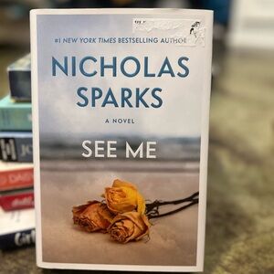 See Me by Nicholas Sparks